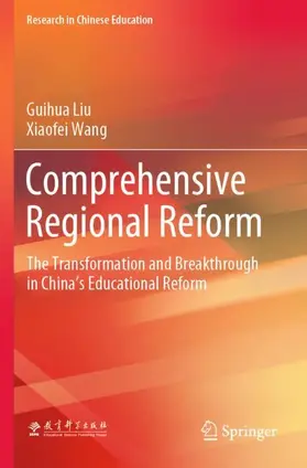 Liu / Wang |  Comprehensive Regional Reform | Buch |  Sack Fachmedien