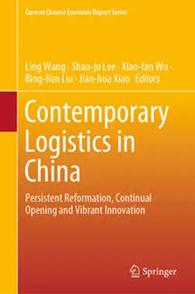 Wang / Lee / Xiao | Contemporary Logistics in China | Buch | 978-981-15-6944-9 | sack.de