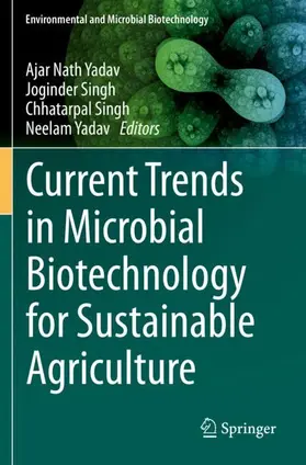 Yadav / Singh |  Current Trends in Microbial Biotechnology for Sustainable Agriculture | Buch |  Sack Fachmedien