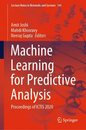 Joshi / Gupta / Khosravy |  Machine Learning for Predictive Analysis | Buch |  Sack Fachmedien