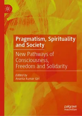 Giri |  Pragmatism, Spirituality and Society | Buch |  Sack Fachmedien