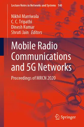 Marriwala / Tripathi / Kumar |  Mobile Radio Communications and 5G Networks | eBook | Sack Fachmedien