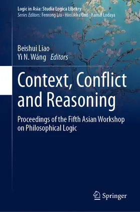 Liao / Wáng |  Context, Conflict and Reasoning | eBook | Sack Fachmedien