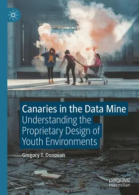 Donovan |  Canaries in the Data Mine | eBook | Sack Fachmedien