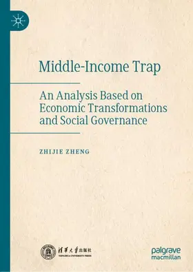 Zheng |  Middle-Income Trap | Buch |  Sack Fachmedien