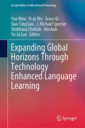 Wen / Wu / Qi |  Expanding Global Horizons Through Technology Enhanced Language Learning | eBook | Sack Fachmedien
