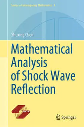 Chen |  Mathematical Analysis of Shock Wave Reflection | eBook | Sack Fachmedien