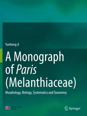 Ji |  A Monograph of Paris (Melanthiaceae) | Buch |  Sack Fachmedien