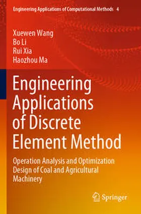 Wang / Ma / Li |  Engineering Applications of Discrete Element Method | Buch |  Sack Fachmedien