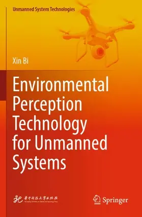 Bi |  Environmental Perception Technology for Unmanned Systems | Buch |  Sack Fachmedien