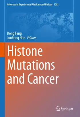 Fang / Han | Histone Mutations and Cancer | E-Book | sack.de