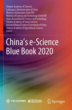 Chinese Academy of Sciences / Cyberspace Administration of China / Ministry of Education |  China's e-Science Blue Book 2020 | Buch |  Sack Fachmedien