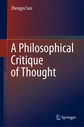 Sun |  A Philosophical Critique of Thought | eBook | Sack Fachmedien