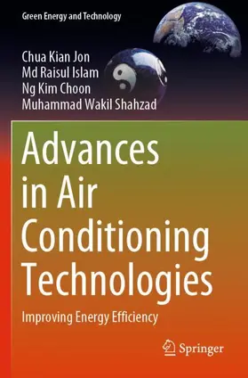 Kian Jon / Shahzad / Islam |  Advances in Air Conditioning Technologies | Buch |  Sack Fachmedien