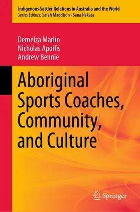 Marlin / Apoifis / Bennie |  Aboriginal Sports Coaches, Community, and Culture | eBook | Sack Fachmedien