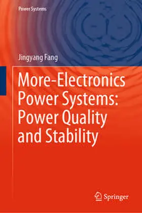 Fang | More-Electronics Power Systems: Power Quality and Stability | E-Book | sack.de