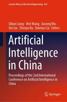 Liang / Wang / Cai |  Artificial Intelligence in China | Buch |  Sack Fachmedien