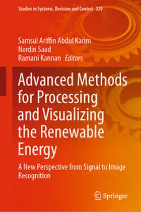Abdul Karim / Saad / Kannan | Advanced Methods for Processing and Visualizing the Renewable Energy | E-Book | sack.de
