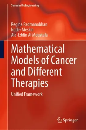 Padmanabhan / Moustafa / Meskin |  Mathematical Models of Cancer and Different  Therapies | Buch |  Sack Fachmedien