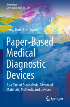 Lee |  Paper-Based Medical Diagnostic Devices | Buch |  Sack Fachmedien