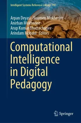 Deyasi / Mukherjee / Mondal |  Computational Intelligence in Digital Pedagogy | Buch |  Sack Fachmedien