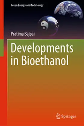 Bajpai | Developments in Bioethanol | E-Book | sack.de