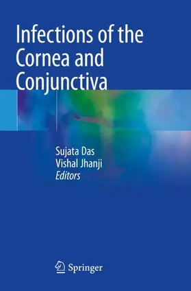Das / Jhanji |  Infections of the Cornea and Conjunctiva | Buch |  Sack Fachmedien