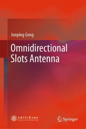 Geng |  Omnidirectional Slots Antenna | Buch |  Sack Fachmedien