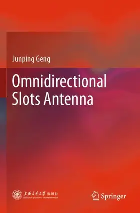 Geng |  Omnidirectional Slots Antenna | Buch |  Sack Fachmedien