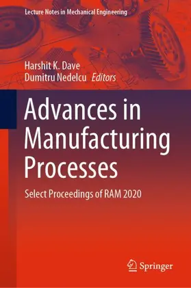 Nedelcu / Dave |  Advances in Manufacturing Processes | Buch |  Sack Fachmedien