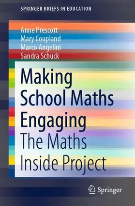 Prescott / Coupland / Angelini |  Making School Maths Engaging | Buch |  Sack Fachmedien