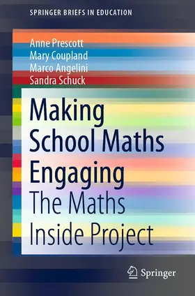 Prescott / Coupland / Angelini |  Making School Maths Engaging | eBook | Sack Fachmedien