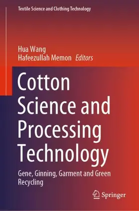 Memon / Wang |  Cotton Science and Processing Technology | Buch |  Sack Fachmedien