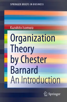 Isomura | Organization Theory by Chester Barnard | E-Book | sack.de