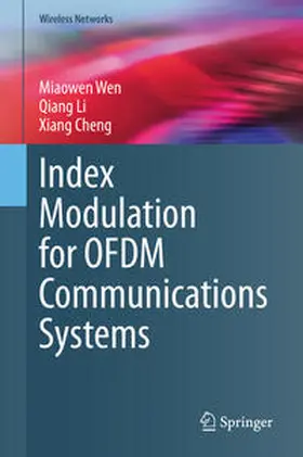 Wen / Li / Cheng |  Index Modulation for OFDM Communications Systems | eBook | Sack Fachmedien