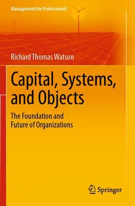 Watson |  Capital, Systems, and Objects | Buch |  Sack Fachmedien
