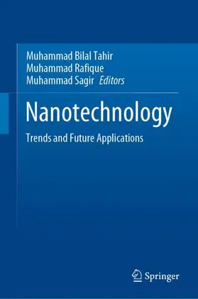 Tahir / Sagir / Rafique |  Nanotechnology | Buch |  Sack Fachmedien