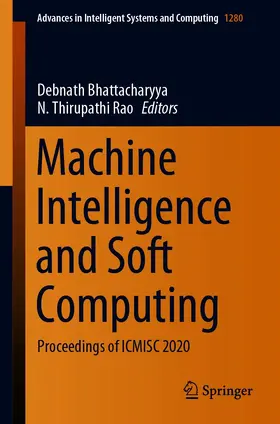 Bhattacharyya / Thirupathi Rao | Machine Intelligence and Soft Computing | E-Book | sack.de