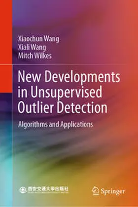 Wang / Wilkes | New Developments in Unsupervised Outlier Detection | E-Book | sack.de