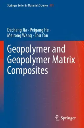 Jia / Yan / He |  Geopolymer and Geopolymer Matrix Composites | Buch |  Sack Fachmedien