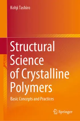 Tashiro |  Structural Science of Crystalline Polymers | eBook | Sack Fachmedien