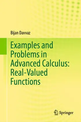 Davvaz |  Examples and Problems in Advanced Calculus: Real-Valued Functions | eBook | Sack Fachmedien
