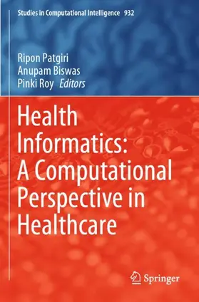 Patgiri / Roy / Biswas |  Health Informatics: A Computational Perspective in Healthcare | Buch |  Sack Fachmedien