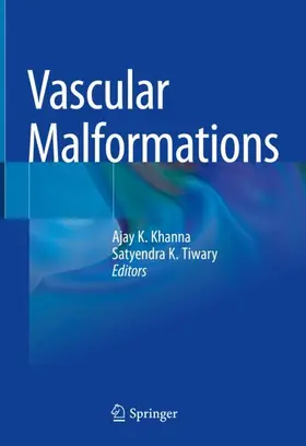 Tiwary / Khanna |  Vascular Malformations | Buch |  Sack Fachmedien