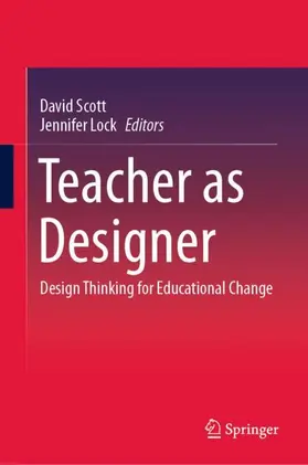 Lock / Scott |  Teacher as Designer | Buch |  Sack Fachmedien