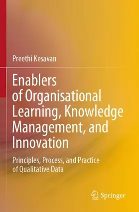 Kesavan |  Enablers of Organisational Learning, Knowledge Management, and Innovation | Buch |  Sack Fachmedien