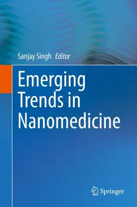Singh |  Emerging Trends in Nanomedicine | Buch |  Sack Fachmedien