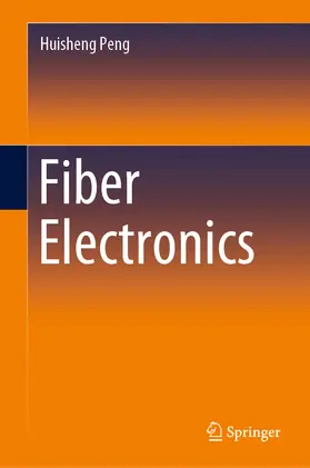 Peng |  Fiber Electronics | eBook | Sack Fachmedien