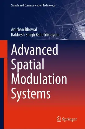 Kshetrimayum / Bhowal |  Advanced Spatial Modulation Systems | Buch |  Sack Fachmedien