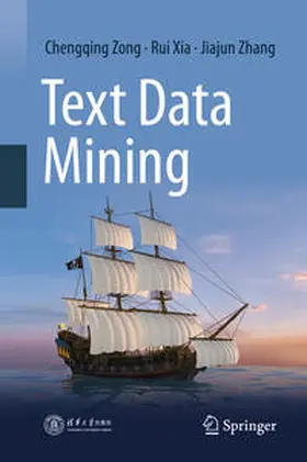 Zong / Xia / Zhang | Text Data Mining | E-Book | sack.de
